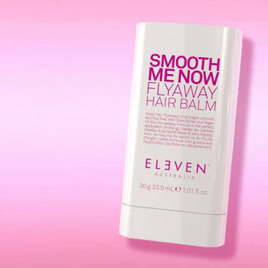 ELEVEN Australia Smooth Me Now Flyaway Hair Balm 30g styling a sleek ponytail, taming baby hairs, or keeping your edges in check, this lightweight, non greasy balm glides on effortlessly for a flawless finish