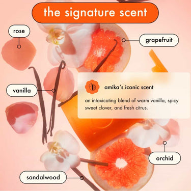 AMIKA signature scent fragrance what it smells like rose, vanilla, grapefruit, sandalwood, orchid